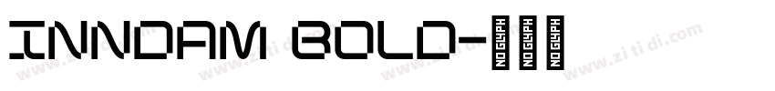 Inndam Bold字体转换